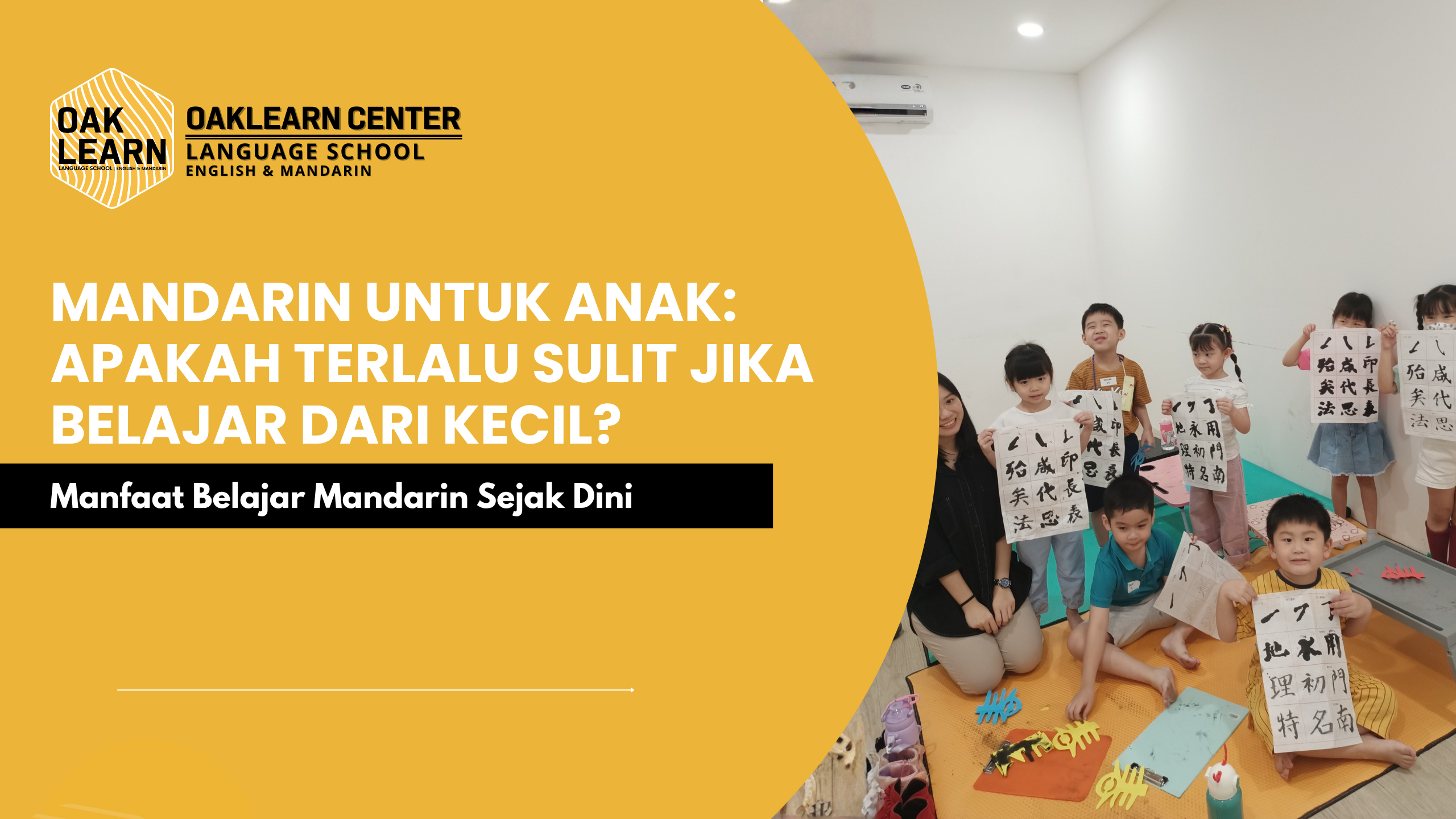 Mandarin untuk Anak: Apakah Terlalu Sulit Jika Belajar dari Kecil?